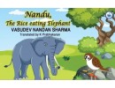 NANDU, THE RICE EATING ELEPHANT